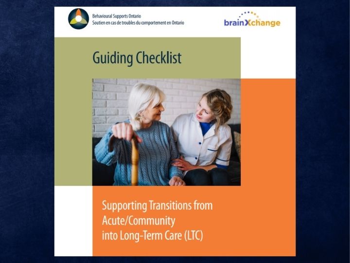 Guiding Checklist: Supporting Transitions from Acute/Community into Long-Term Care (LTC)