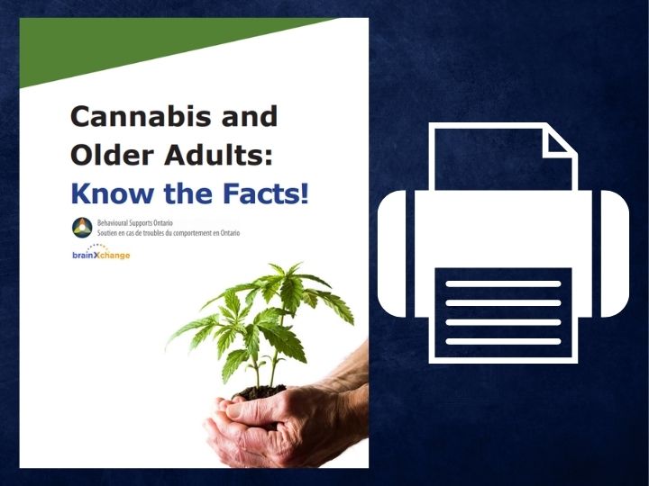 Cannabis and Older Adults: Know the Facts! – Resource for Older Adults