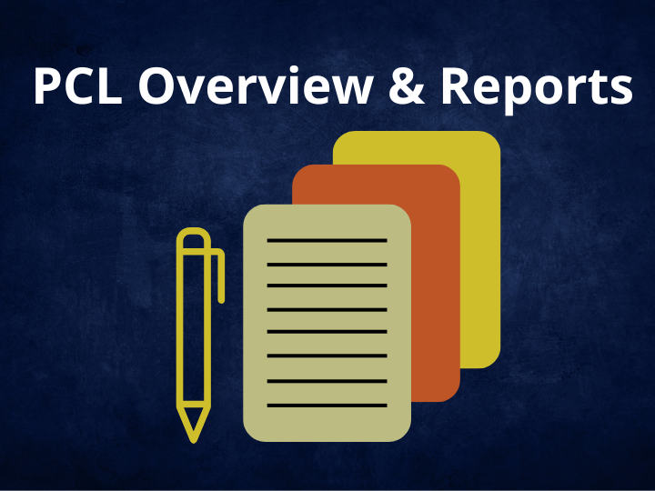 PCL Overview & Reports